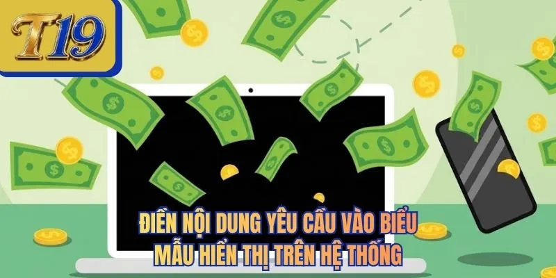 Điền nội dung yêu cầu vào biểu mẫu hiển thị trên hệ thống