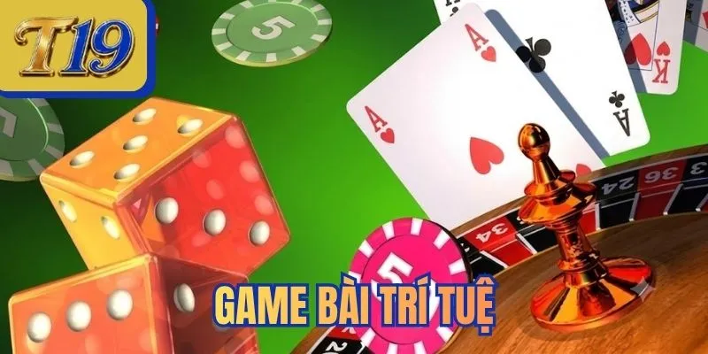 Game bài trí tuệ