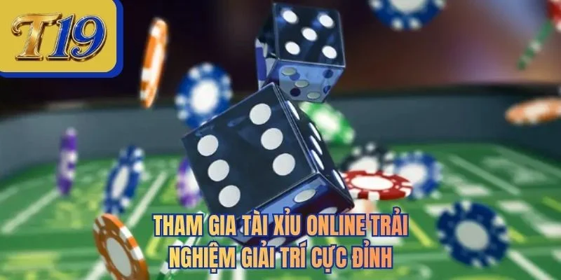 Tham gia tài xỉu online trải nghiệm giải trí cực đỉnh